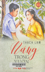 Nắng trong vườn. Phần 1, Truyện ngắn /Thạch Lam